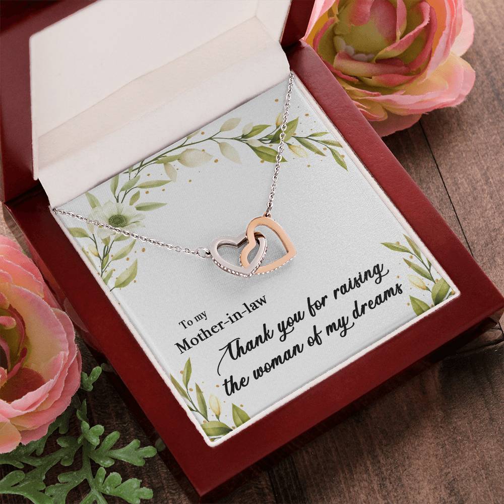 To My Mother In Law - Thank You For Raising The Woman Of My Dreams Interlocking Hearts Necklace