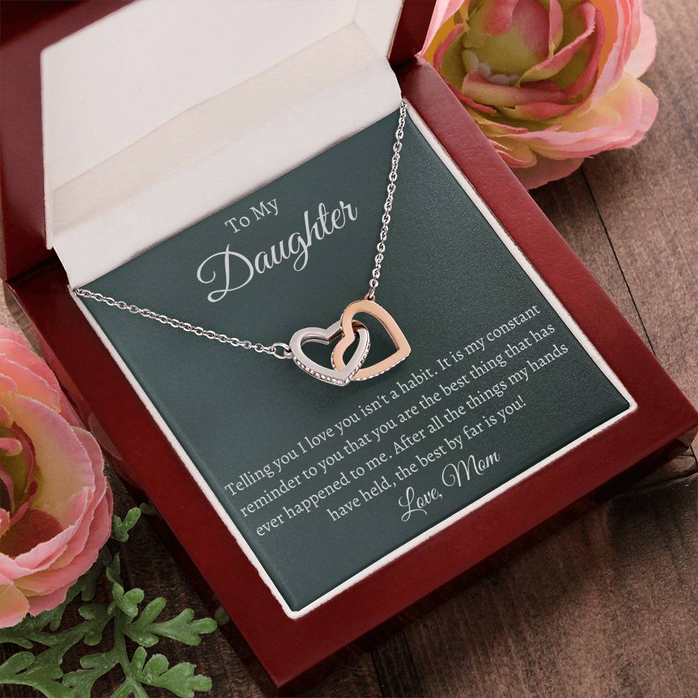 To My Daughter - Telling You I Love You - Necklace Interlocking Hearts Necklace