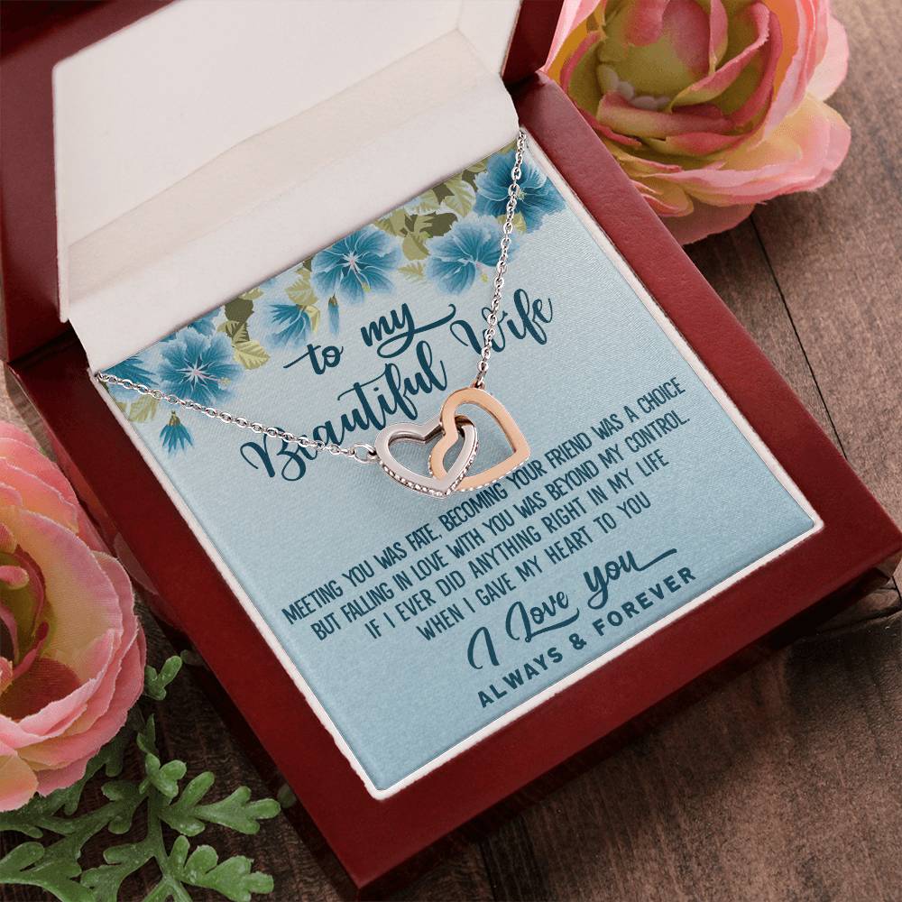 To My Beautiful Wife Meeting You Was Fate Interlocking Hearts Necklace