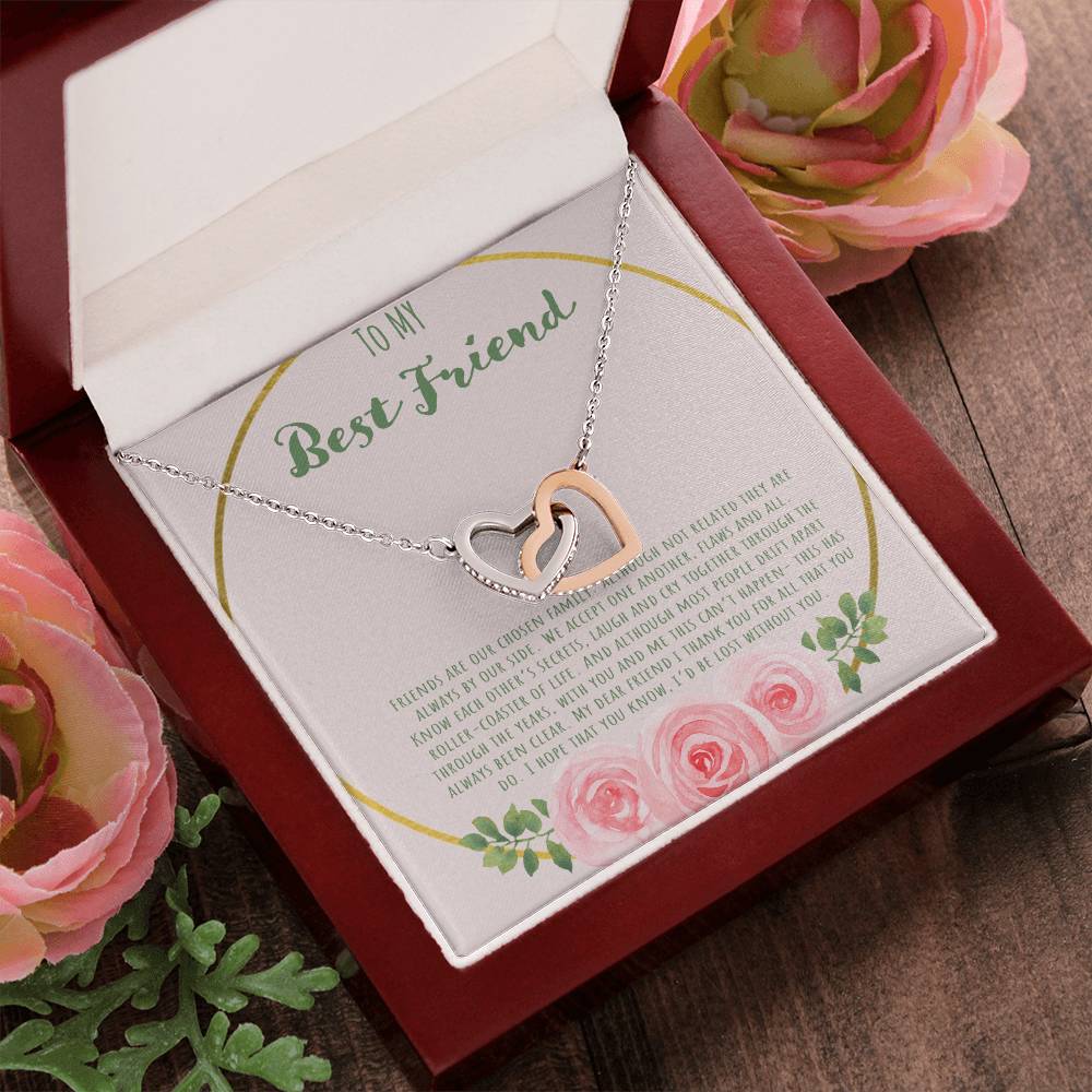 To My Bestfriend Our Friends Are Our Chosen Family Interlocking Hearts Necklace