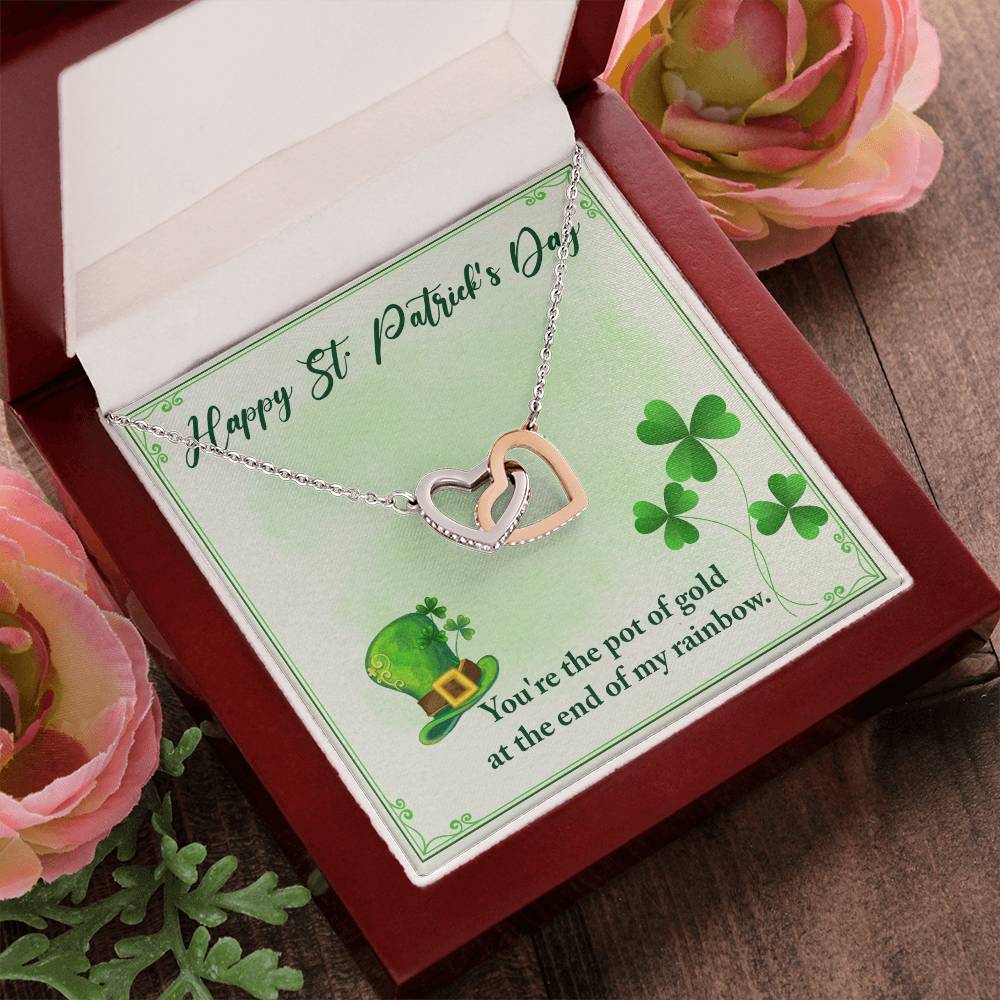 Happy St Patrick'S Day - You'Re The Pot Of Gold At The End Of My Rainbow -Necklace Interlocking Hearts Necklace