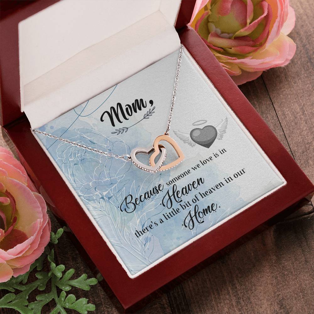 Mom Because Someone We Love - Interlocking Heart Necklace Interlocking Hearts Necklace