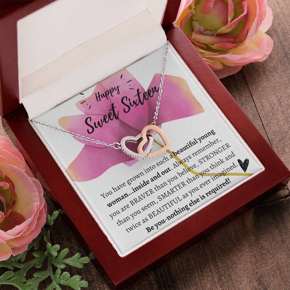 Be You - Nothing Else Is Required - Happy Sweet Sixteen! Interlocking Hearts Necklace