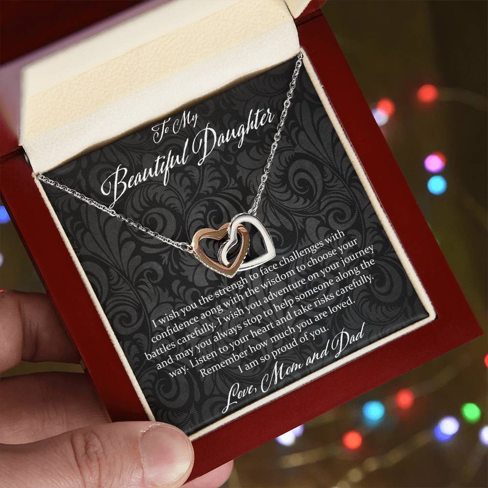 To My Beautiful Daughter I Wish You The Strength - Love Mom & Dad Interlocking Hearts Necklace