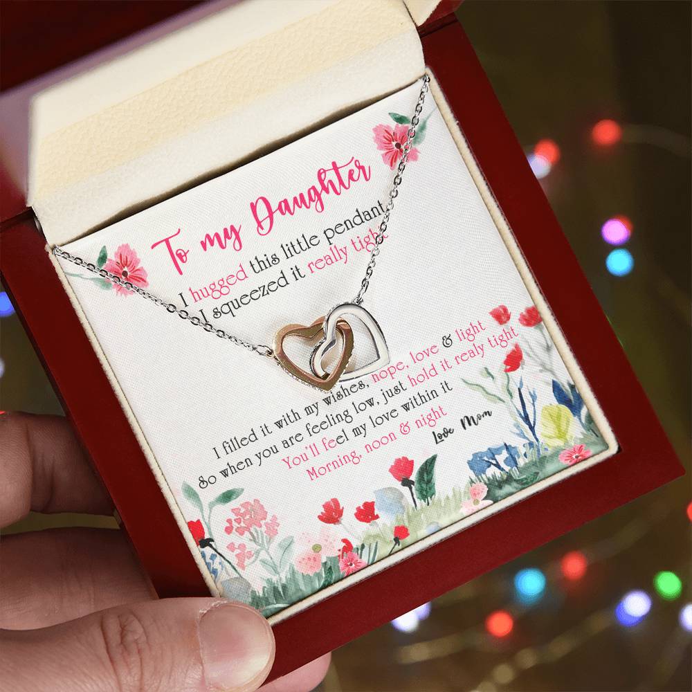 To My Daughter - You'Ll Feel My Love Within It. Morning Noon & Night Interlocking Hearts Necklace