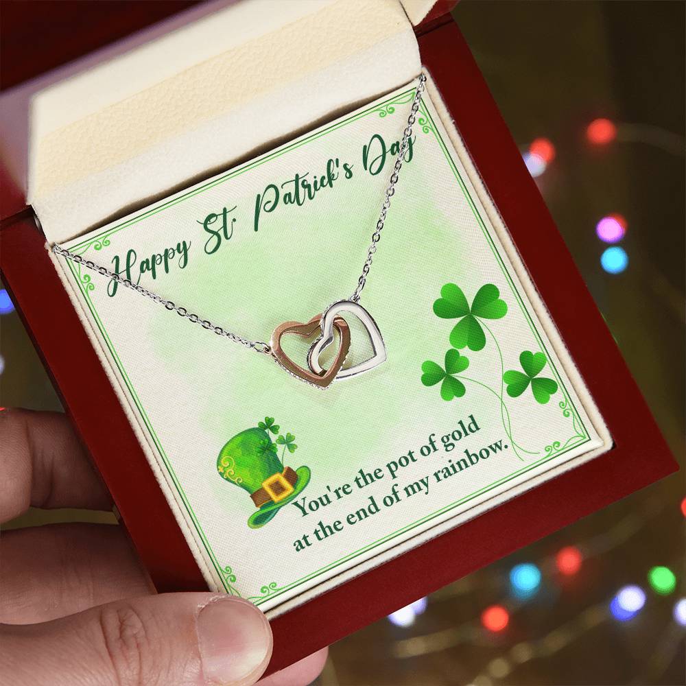 Happy St Patrick'S Day - You'Re The Pot Of Gold At The End Of My Rainbow -Necklace Interlocking Hearts Necklace
