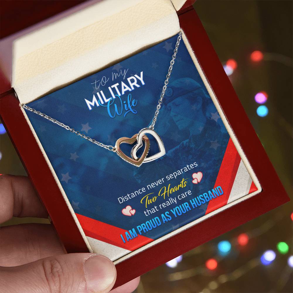 To My Military Wife - Distance Never Separatess - Necklace Interlocking Hearts Necklace