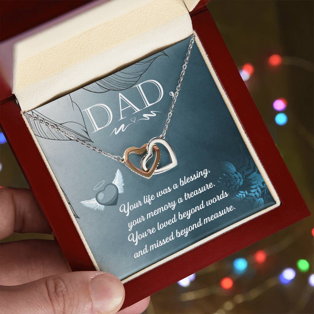 Dad - Your Life Was A Blessing - Necklace Interlocking Hearts Necklace