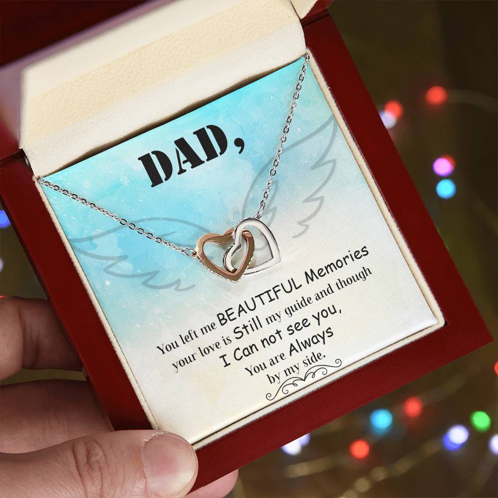 Dad - You Left Me Beautiful Memories - Necklace Interlocking Hearts Necklace