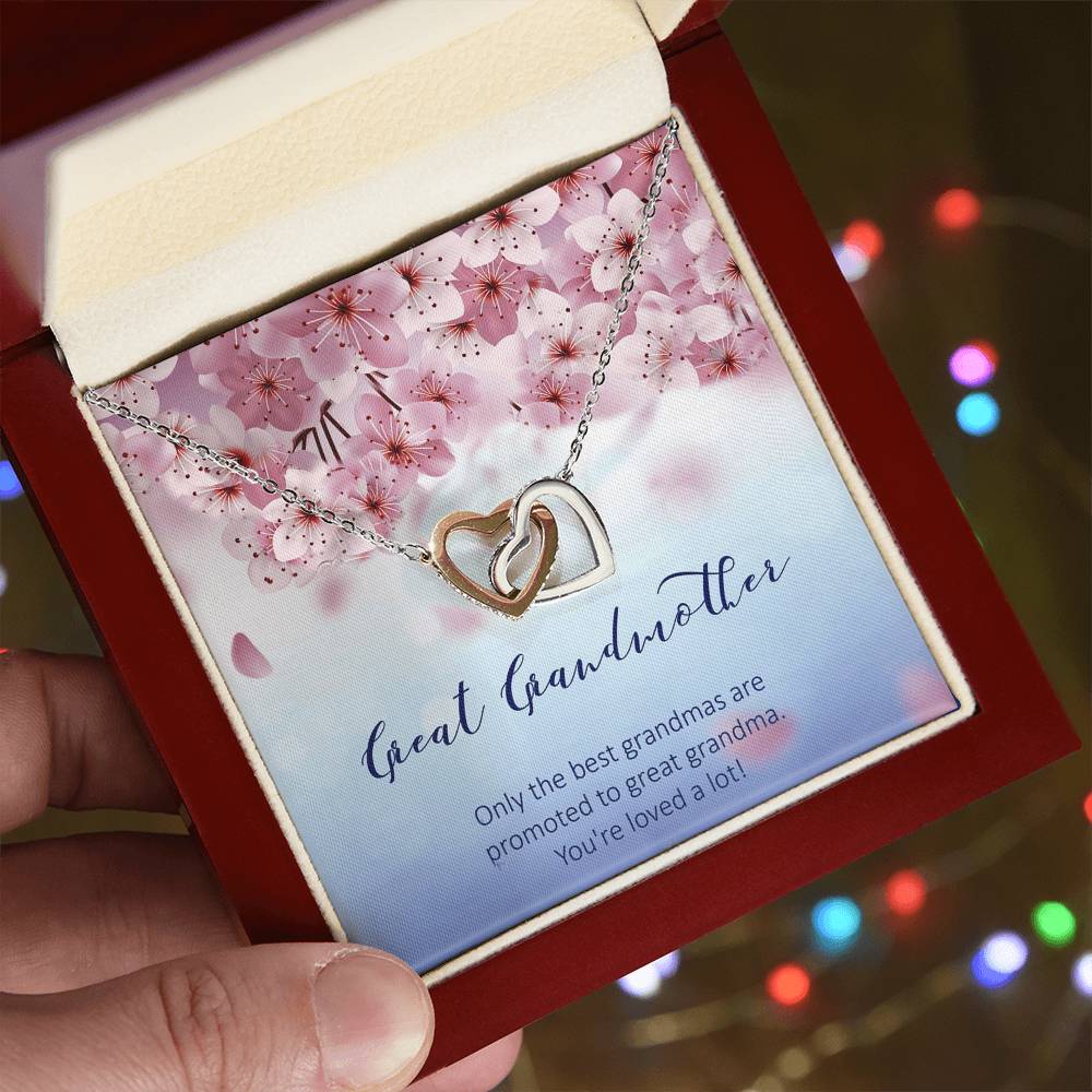 Great Grandmother - Only The Best Grandmas Are Promoted To Great Grandmas - Interlocking Heart Necklace Interlocking Hearts Necklace