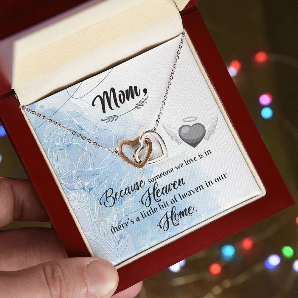 Mom Because Someone We Love - Interlocking Heart Necklace Interlocking Hearts Necklace