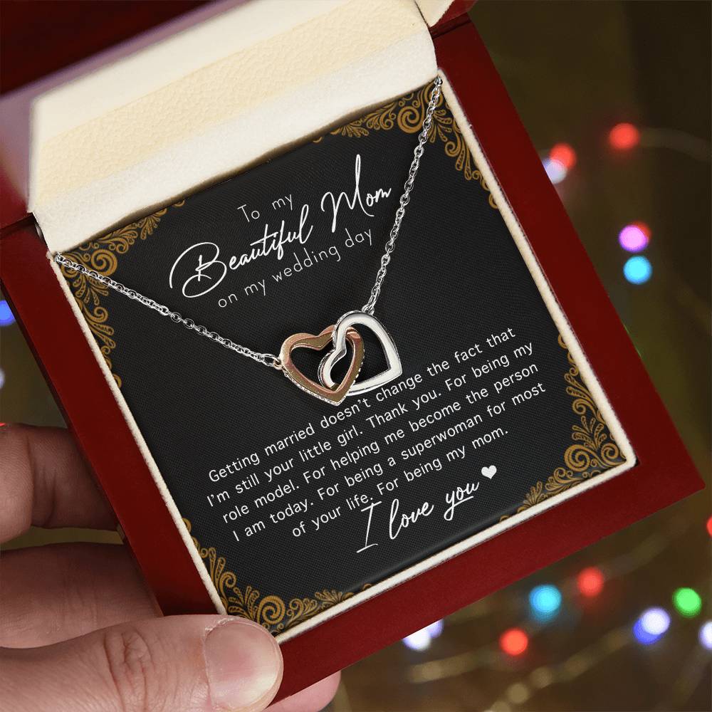 To My Beautiful Mom On My Wedding Day Interlocking Hearts Necklace