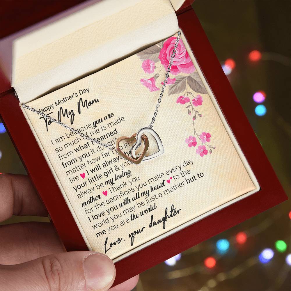 Happy Mother'S Day I Am Because You Are So Much Of Me. Interlocking Hearts Necklace