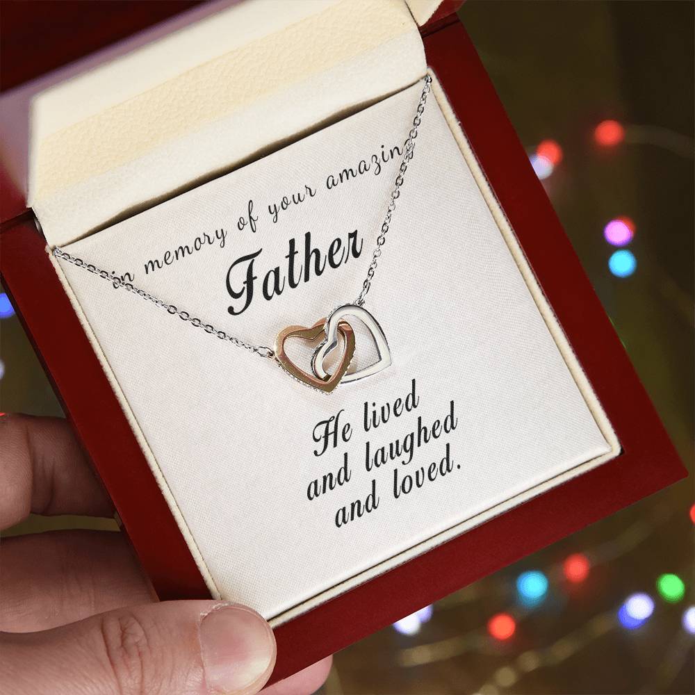 In Memory Of Your Amazing Father Interlocking Hearts Necklace