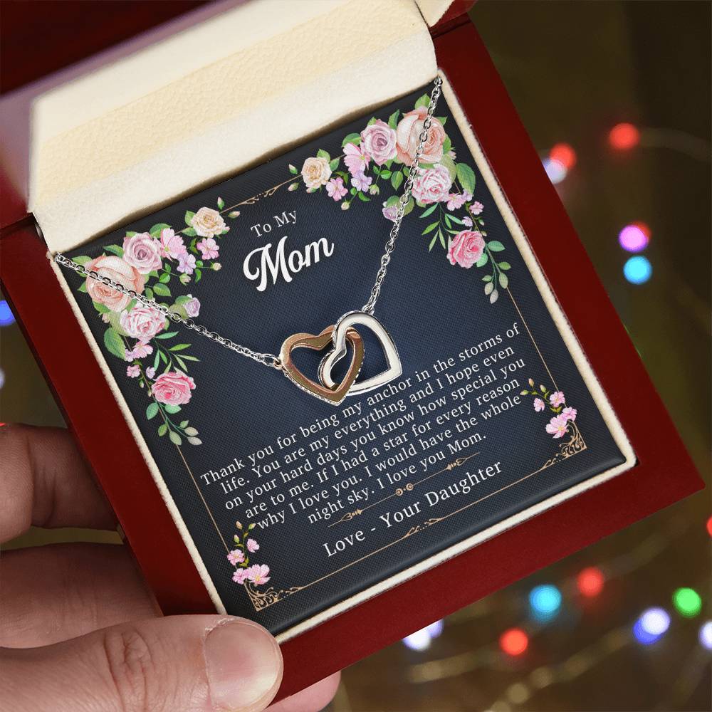 To My Mom - My Reason & Anchor - Necklace Interlocking Hearts Necklace