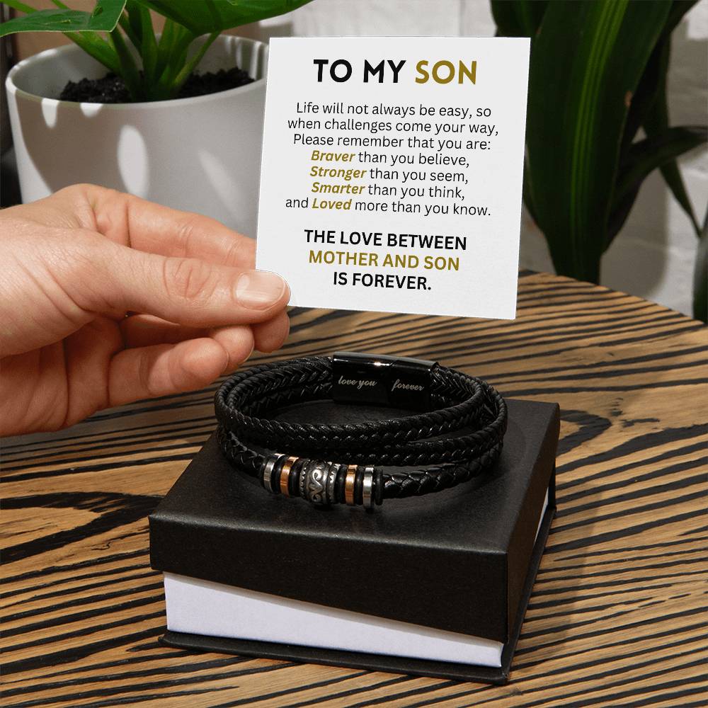 To My Son - Braver Stronger Smarter Loved Bracelet - Love You Forever Bracelet