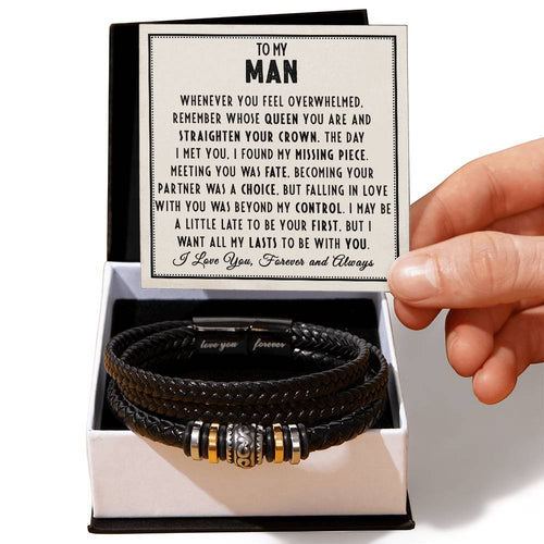 To My Man - Straighten Your Crown - Love You Forever Bracelet - Love You Forever Bracelet