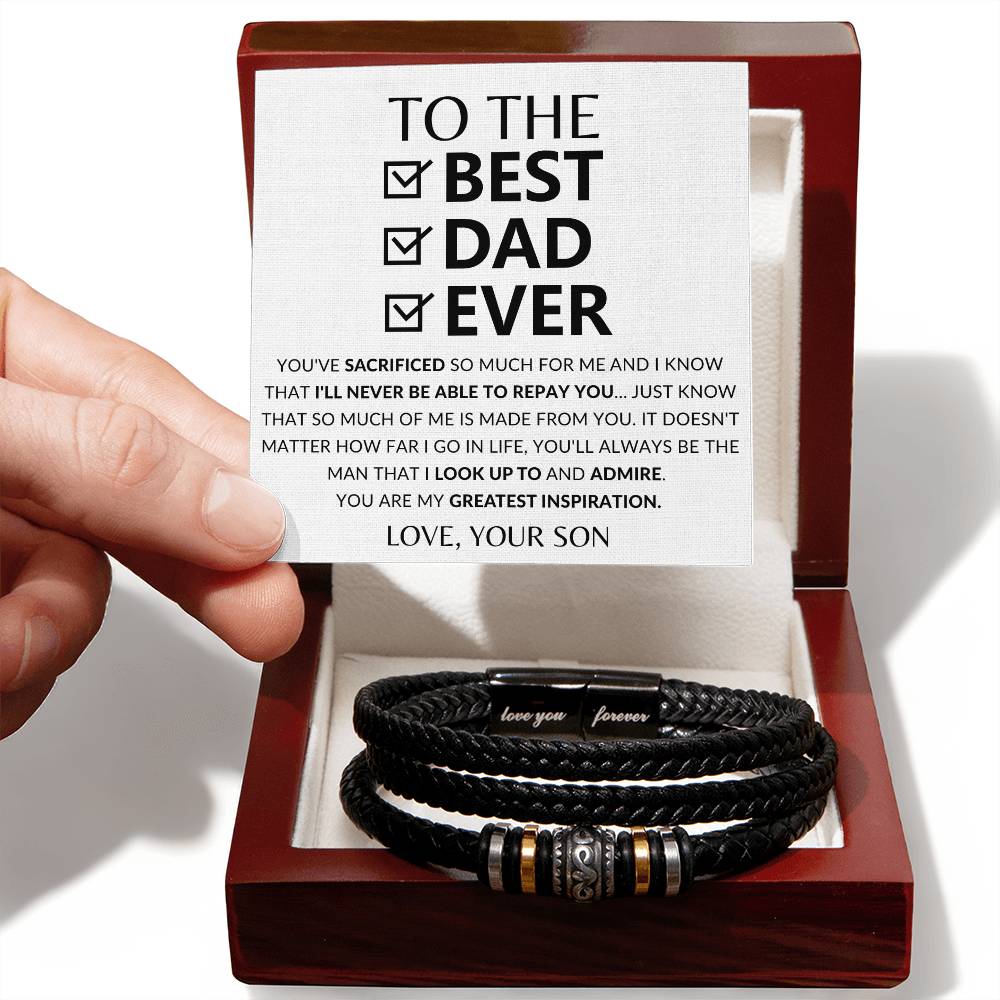 To The Best Dad Ever - You've Sacrificed So Much For Me & I'll Never Be Able To Repay You Premium Bracelet Gift From Son To Father Father's Day Gift - Love You Forever Bracelet