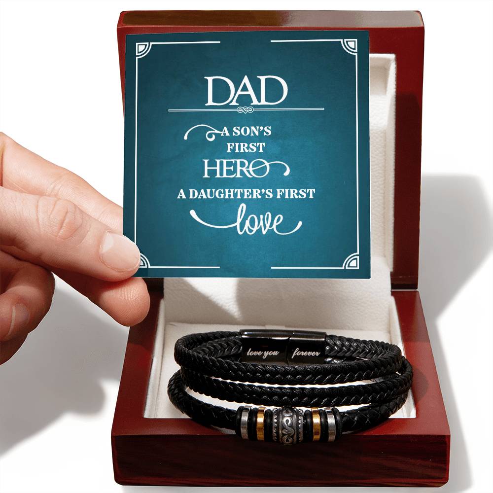 Dad, A Son's First Hero A Daughters First Love Love You Forever Bracelet - Love You Forever Bracelet