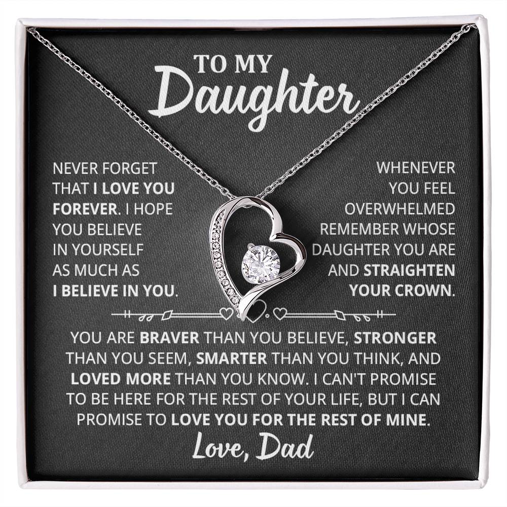 To My Daughter - I Hope You Believe In Yourself As Much As I Believe In You Forever Love Necklace