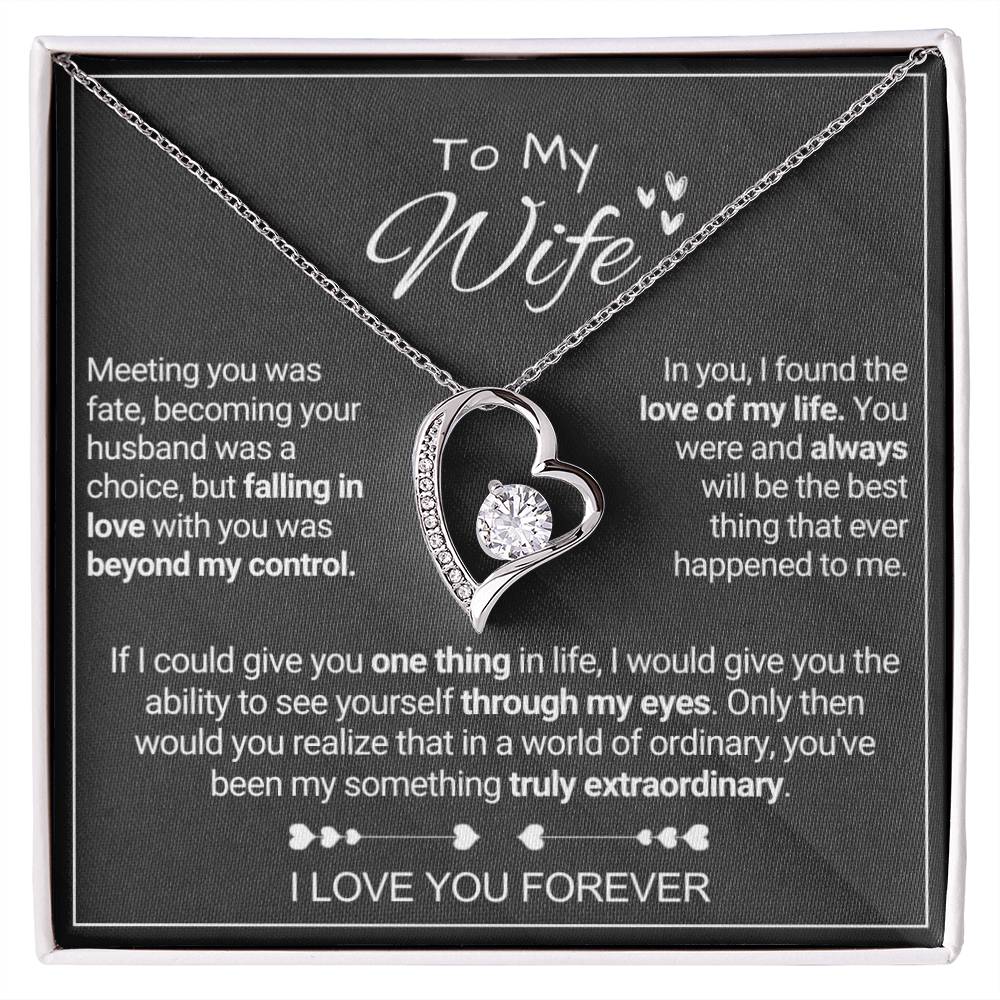 My Wife - Extraordinary - Forever Love Forever Love Necklace