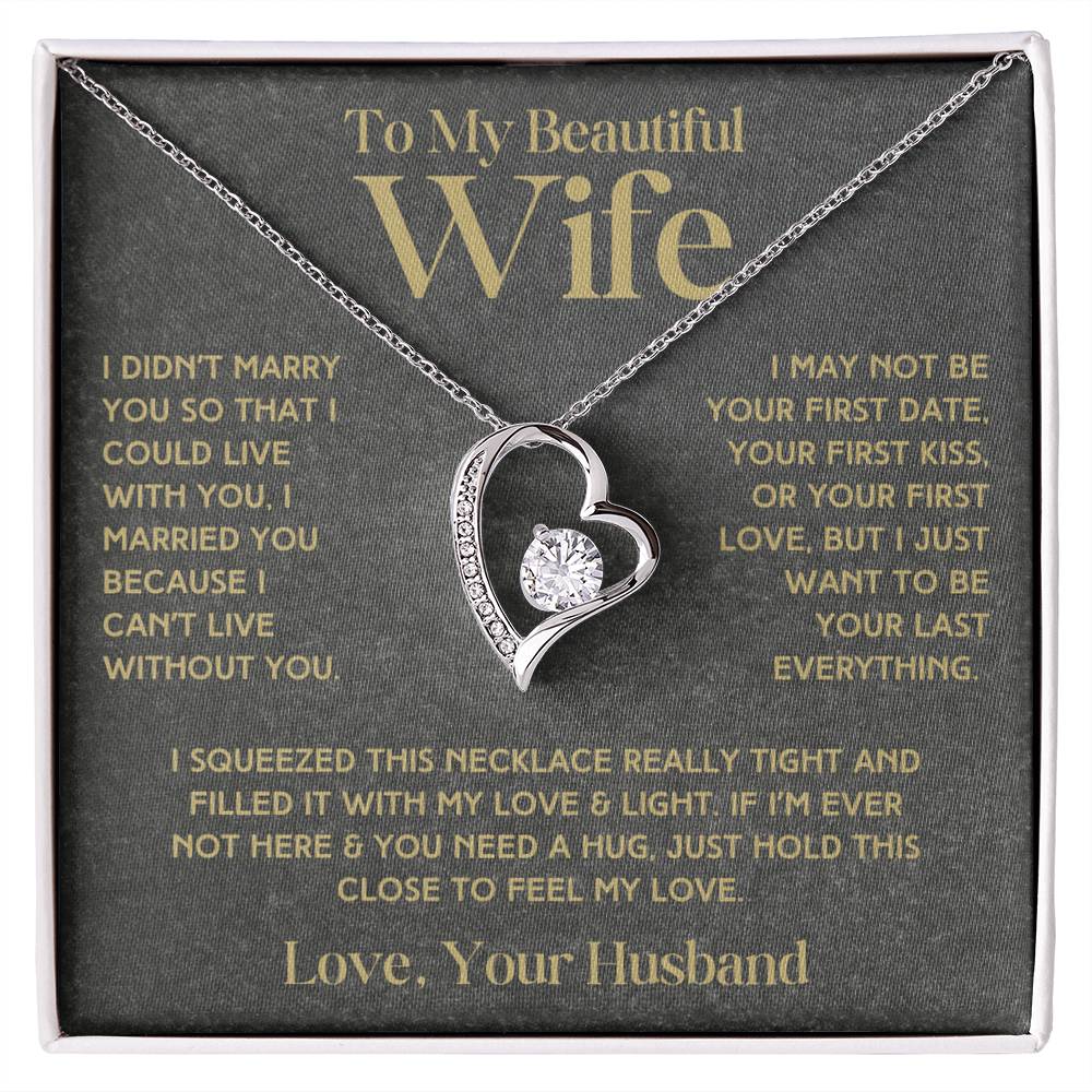 To My Beautiful Wife - Forever Love Necklace & Earring Set - I Want To Be Your Last Everything Forever Love Necklace