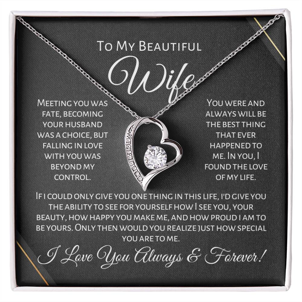 To My Beautiful Wife - One Thing - Forever Love Necklace