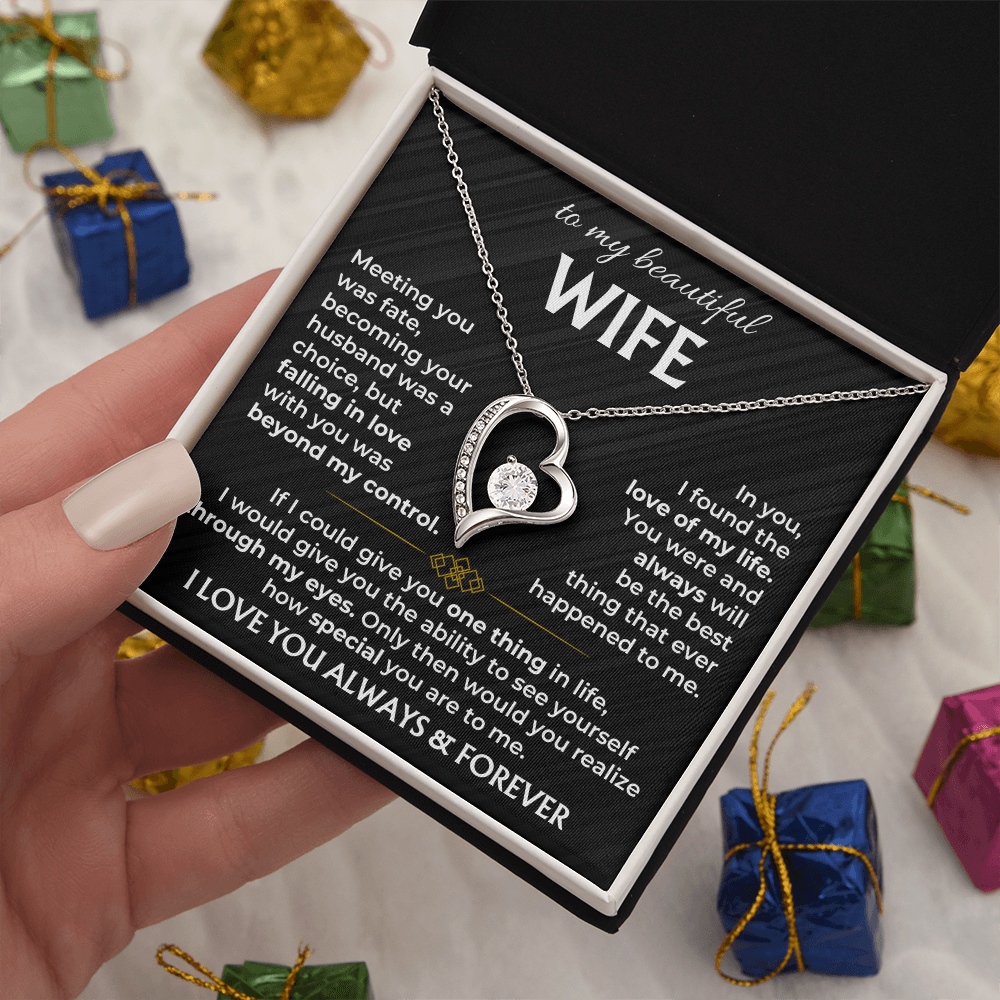 To My Wife - I Love You Always & Forever - Forever Love Necklace