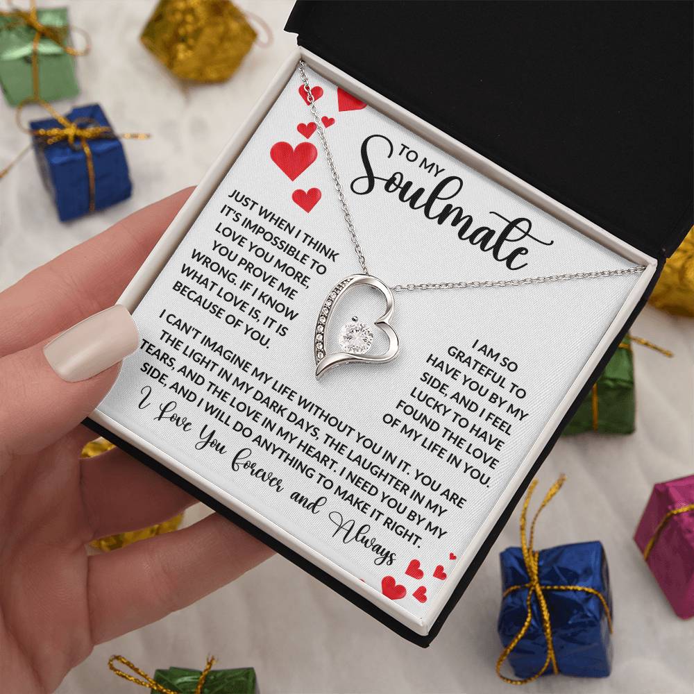 To My Soulmate - Just When I Think It'S Impossible To Love You More Forever Love Necklace Forever Love Necklace