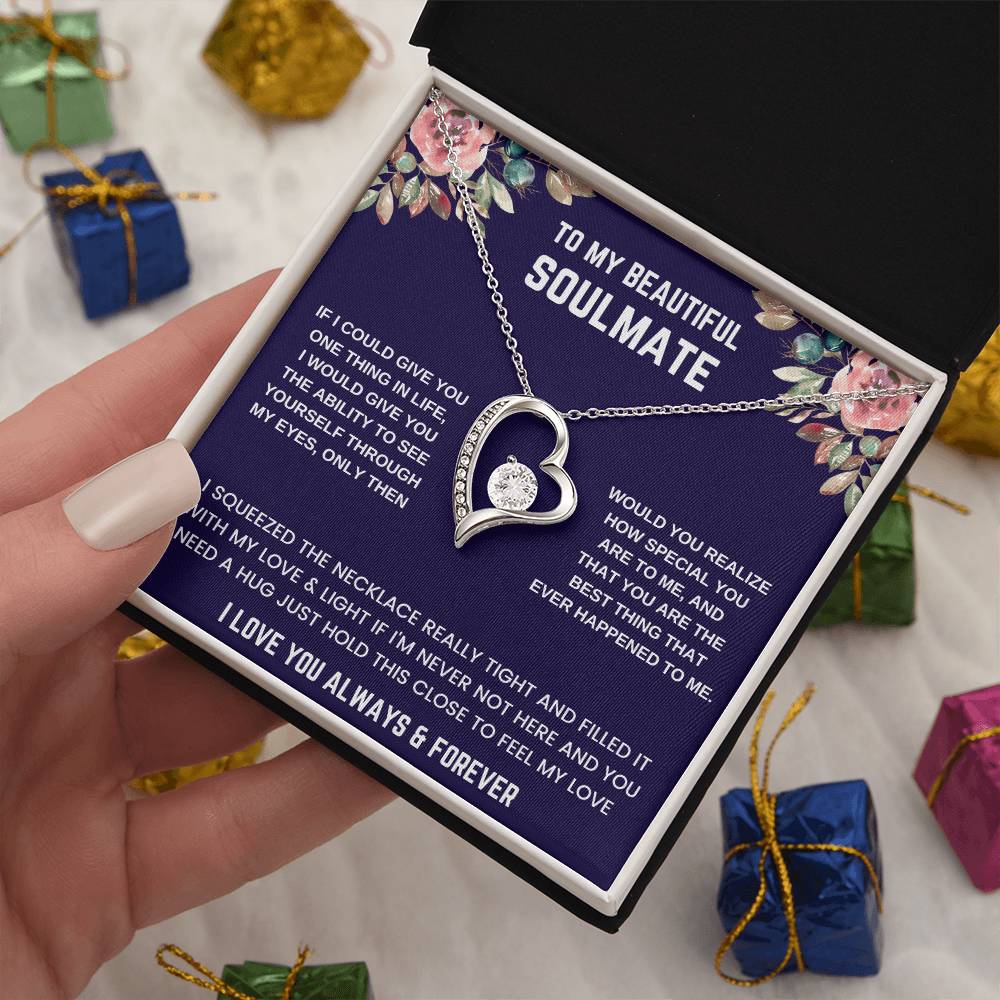 To Beautiful Soulmate If I Could Forever Love Necklace