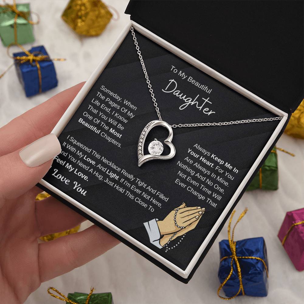 To My Beautiful Daughter - Hold This Necklace To Feel My Love - Forever Love Necklace