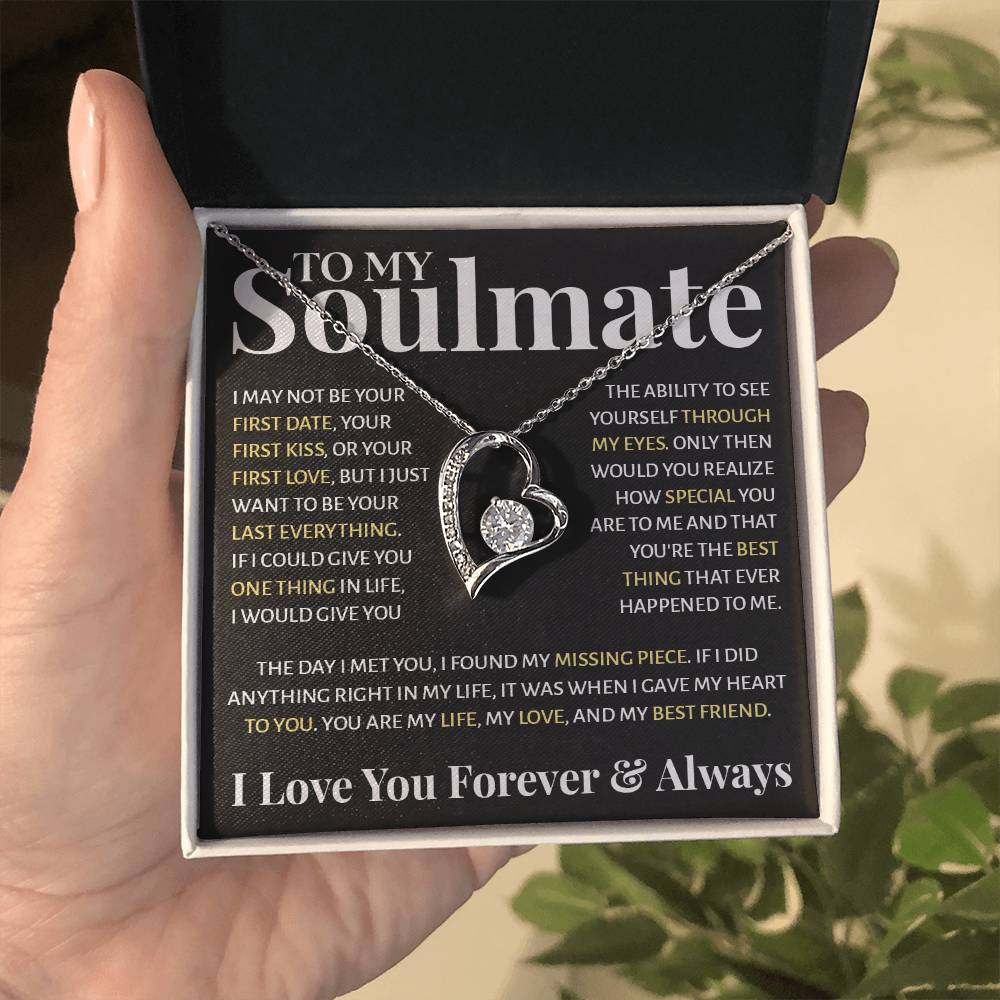 To My Soulmate - If I Could Give You One Thing In Life, I Would Give You Forever Love Forever Love Necklace