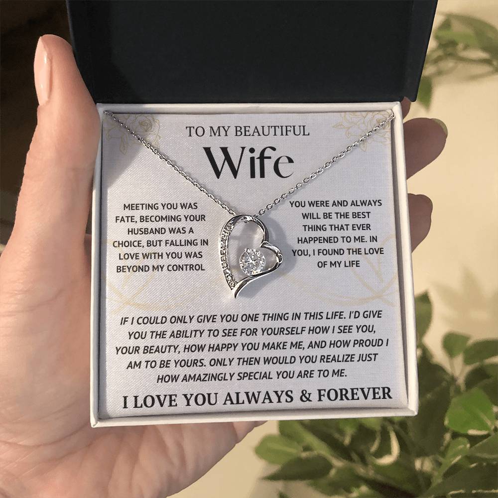My Beautiful Wife - How Amazingly Special You Are To Me Forever Love Necklace