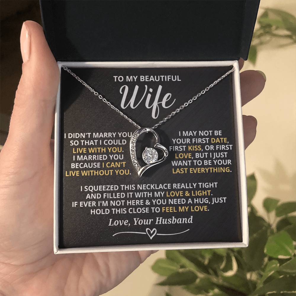 To My Beautiful Wife - I Can'T Live Without You Forever Love Necklace