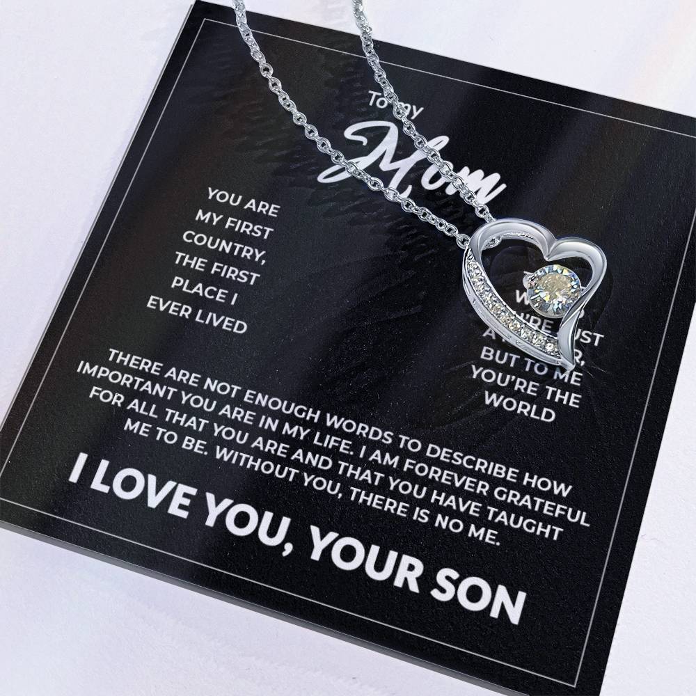 To My Mom - Without You There Is No Me Forever Necklace Forever Love Necklace