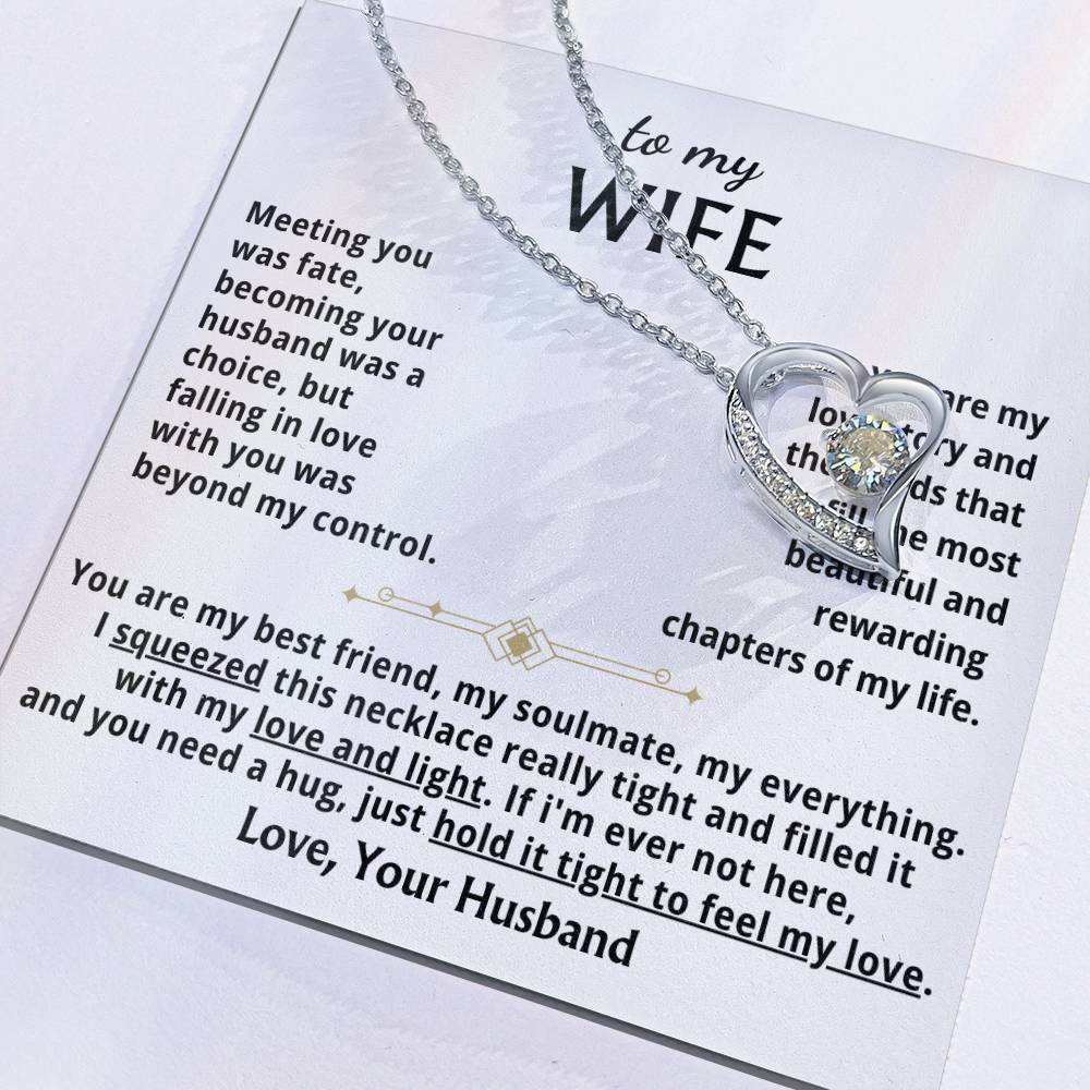 To My Wife - When You Need A Hug , Hold This Close To Feel My Love Forever Love Necklace