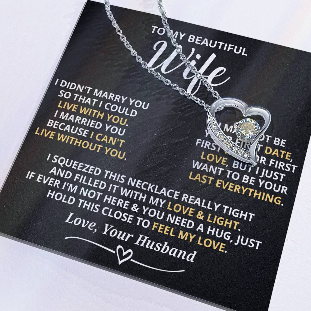 To My Beautiful Wife - I Can'T Live Without You Forever Love Necklace