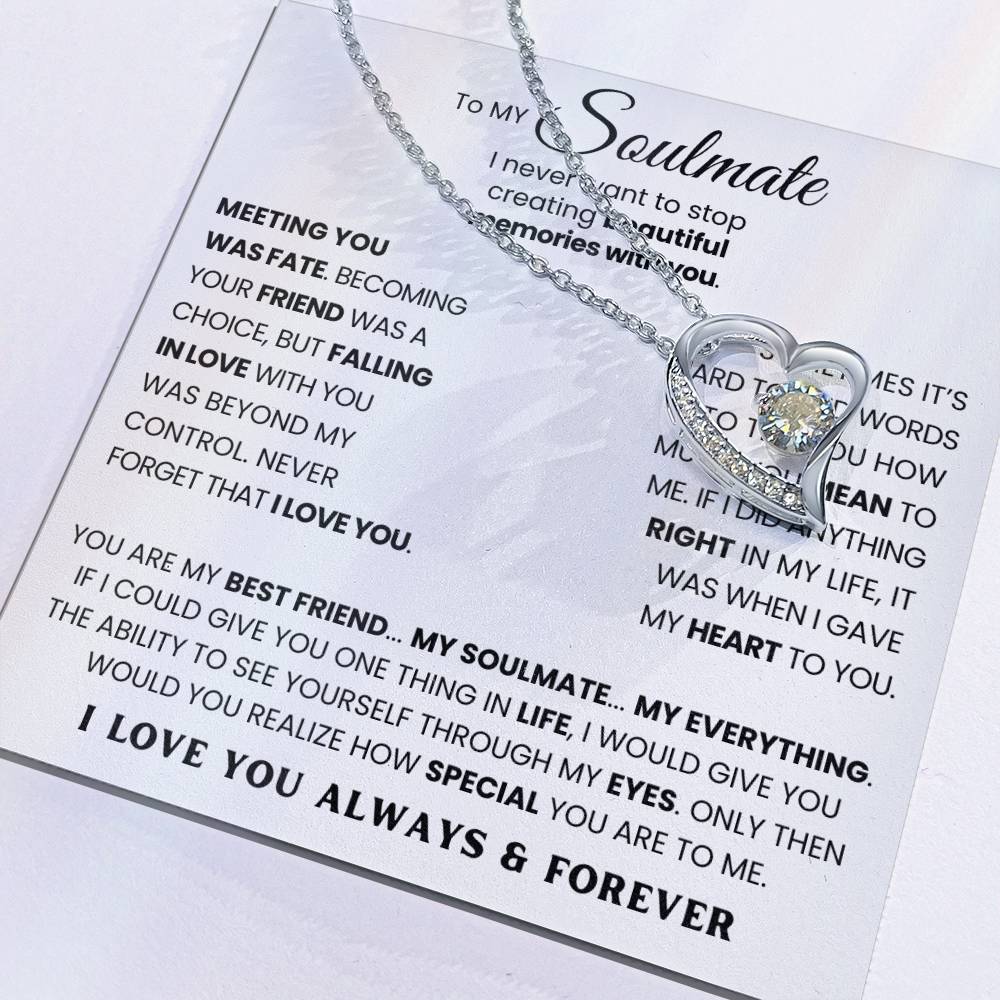 To My Soulmate - You Are My Best Friend My Soulmate My Everything - Forever Love Necklace