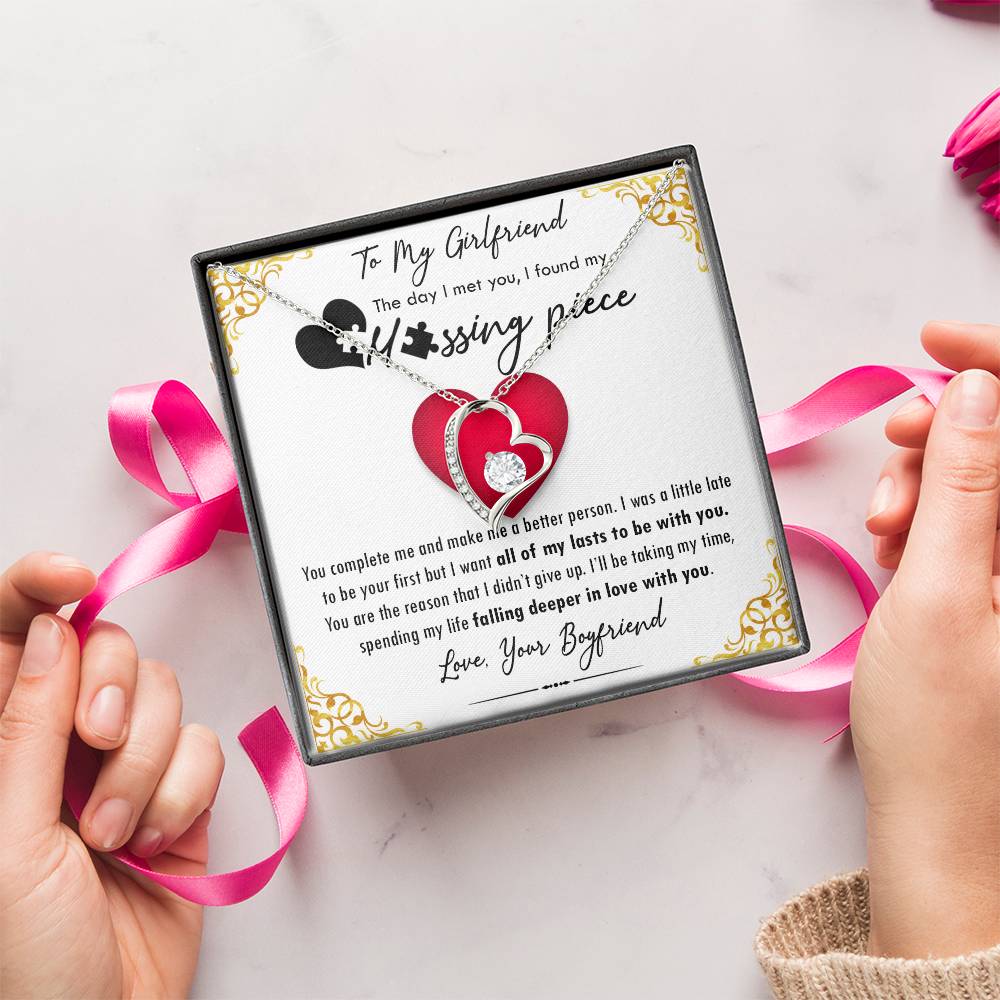 To My Girlfriend The Day I Met You I Found My Missing Piece... 1 Forever Love Necklace