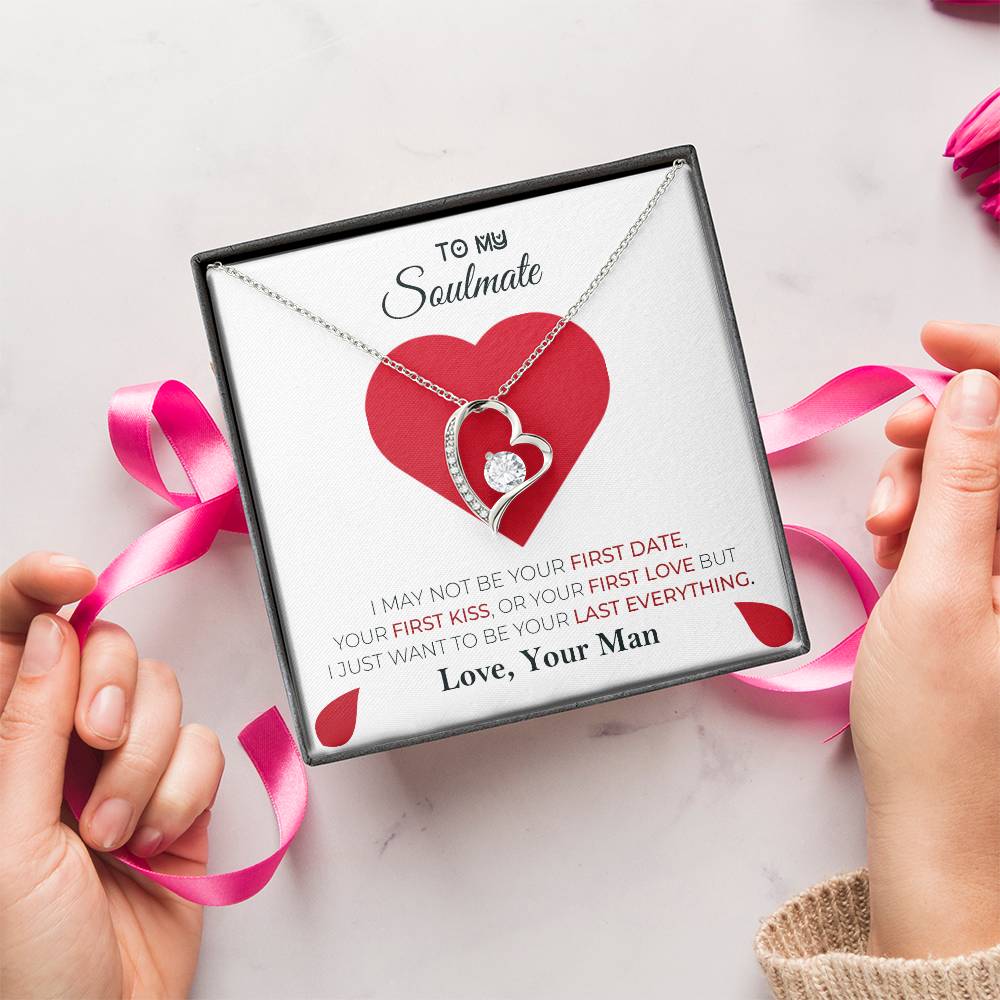 I Just Want To Be Your Last Everything To Soulmate 2 Forever Love Necklace