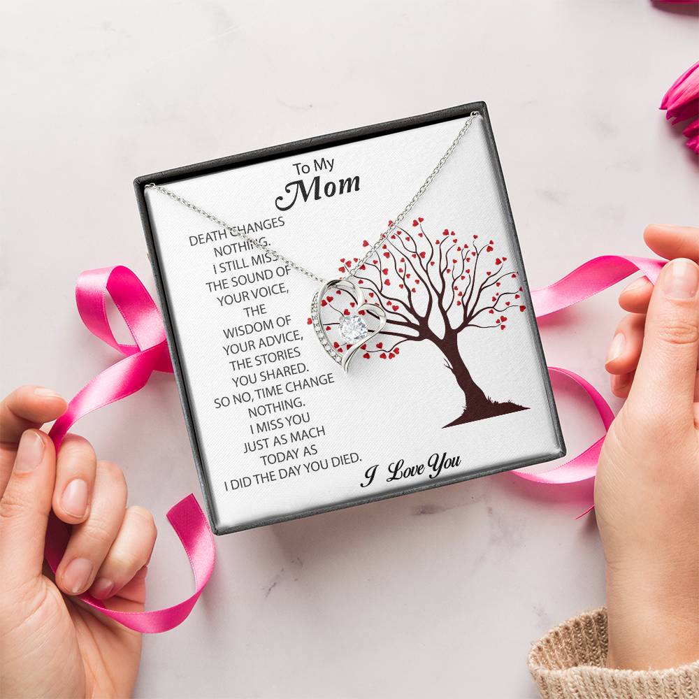 To My Mom I Still Miss The Sound Forever Love Necklace