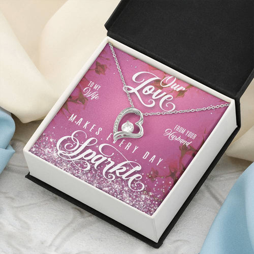 Every Day Sparkle Forever Love Necklace To Wife Forever Love Necklace
