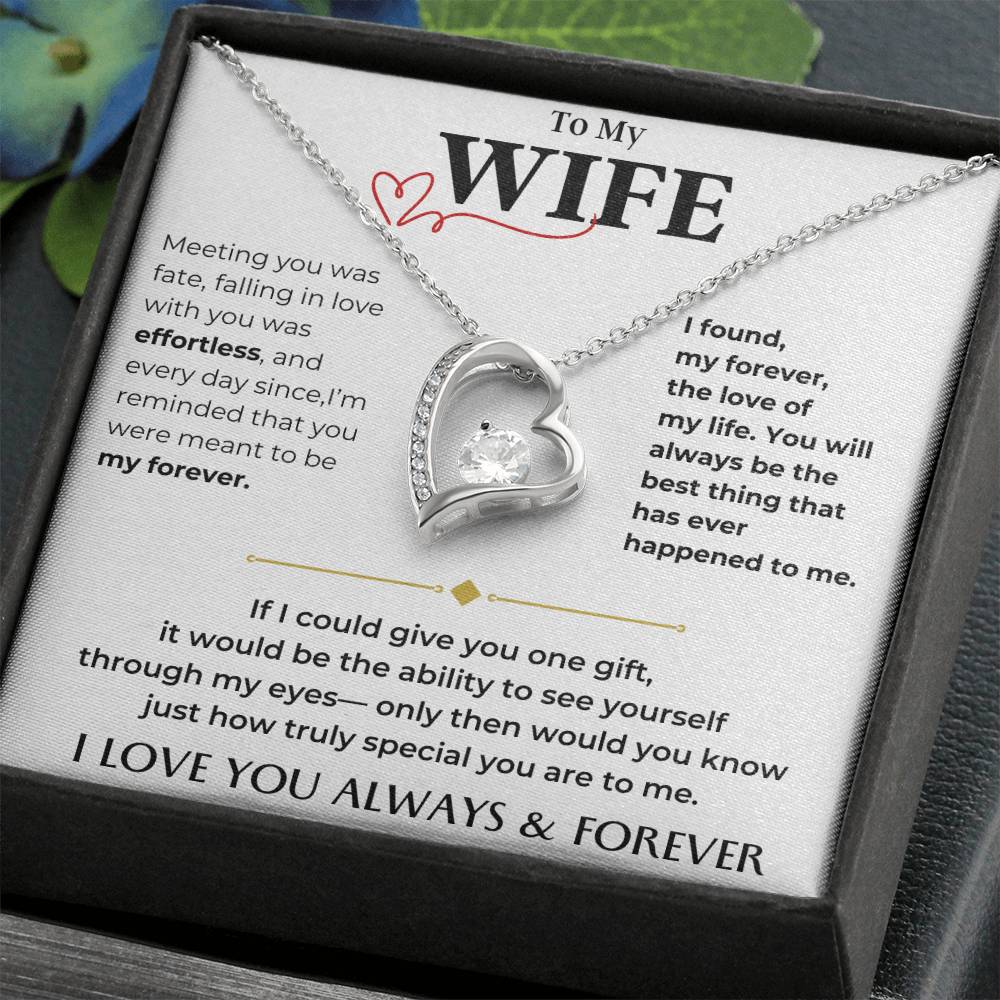 To My Beautiful Wife, I Love You Always & Forever - Forever Love Necklace