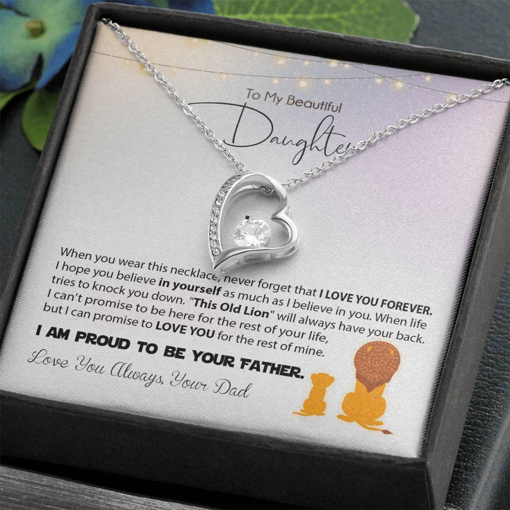 Love You Always, Dadto My Beautiful Daughter - I'M Proud To Be Your Father - Forever Love Necklace