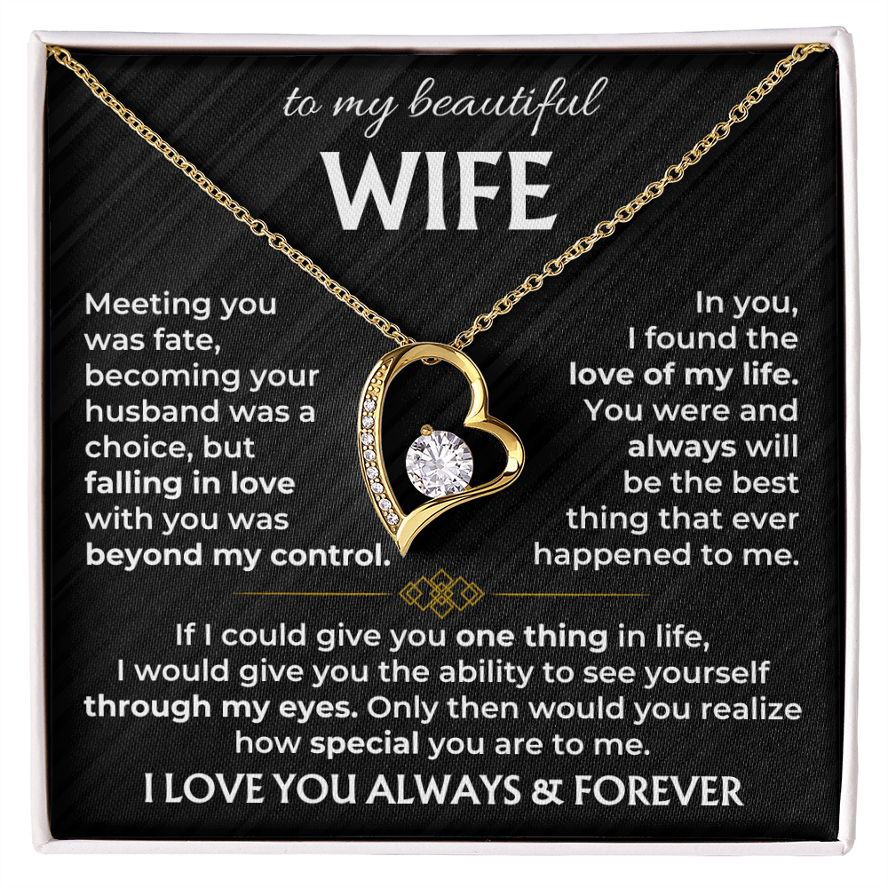 To My Wife - I Love You Always & Forever - Forever Love Necklace