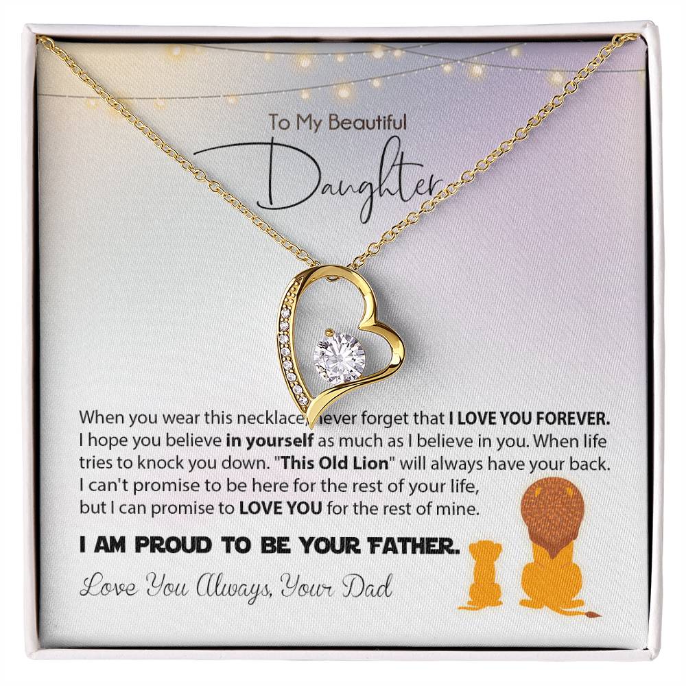Love You Always, Dadto My Beautiful Daughter - I'M Proud To Be Your Father - Forever Love Necklace