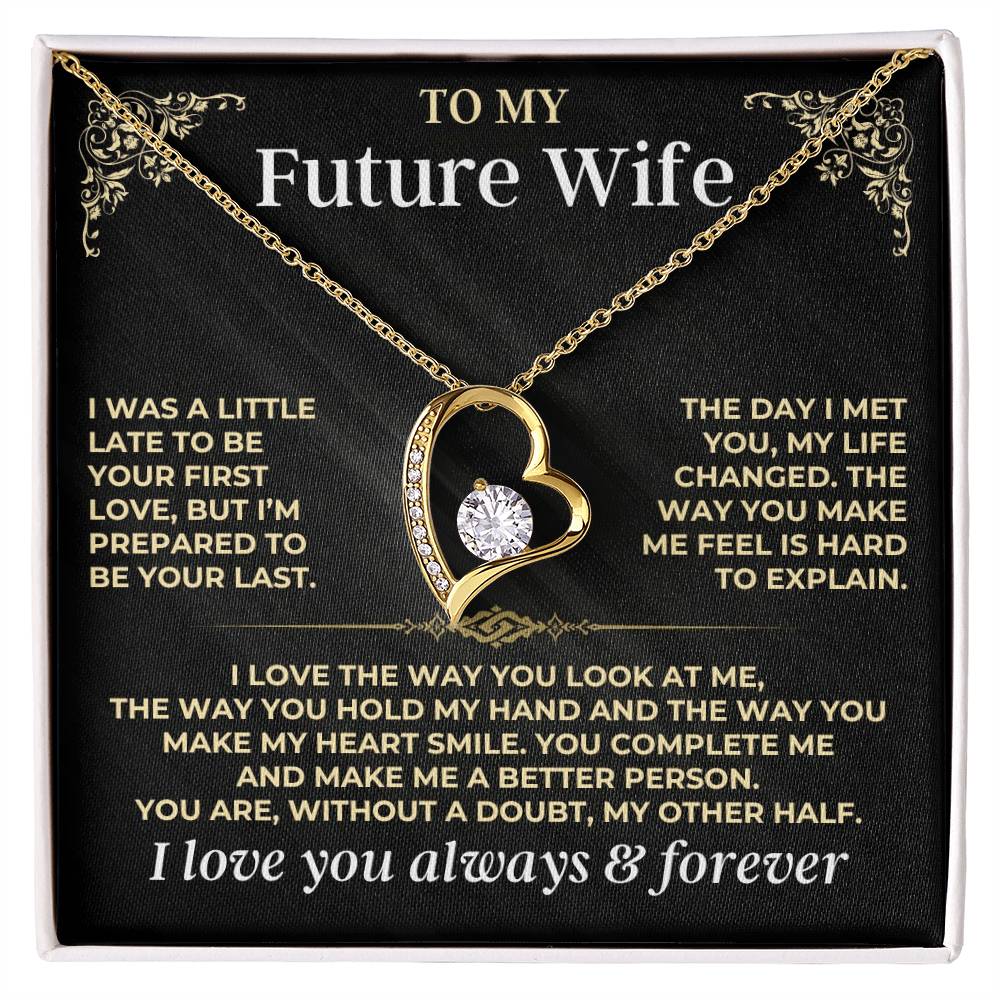 To My Future Wife - Forever Love Gift Set - Forever Love Necklace