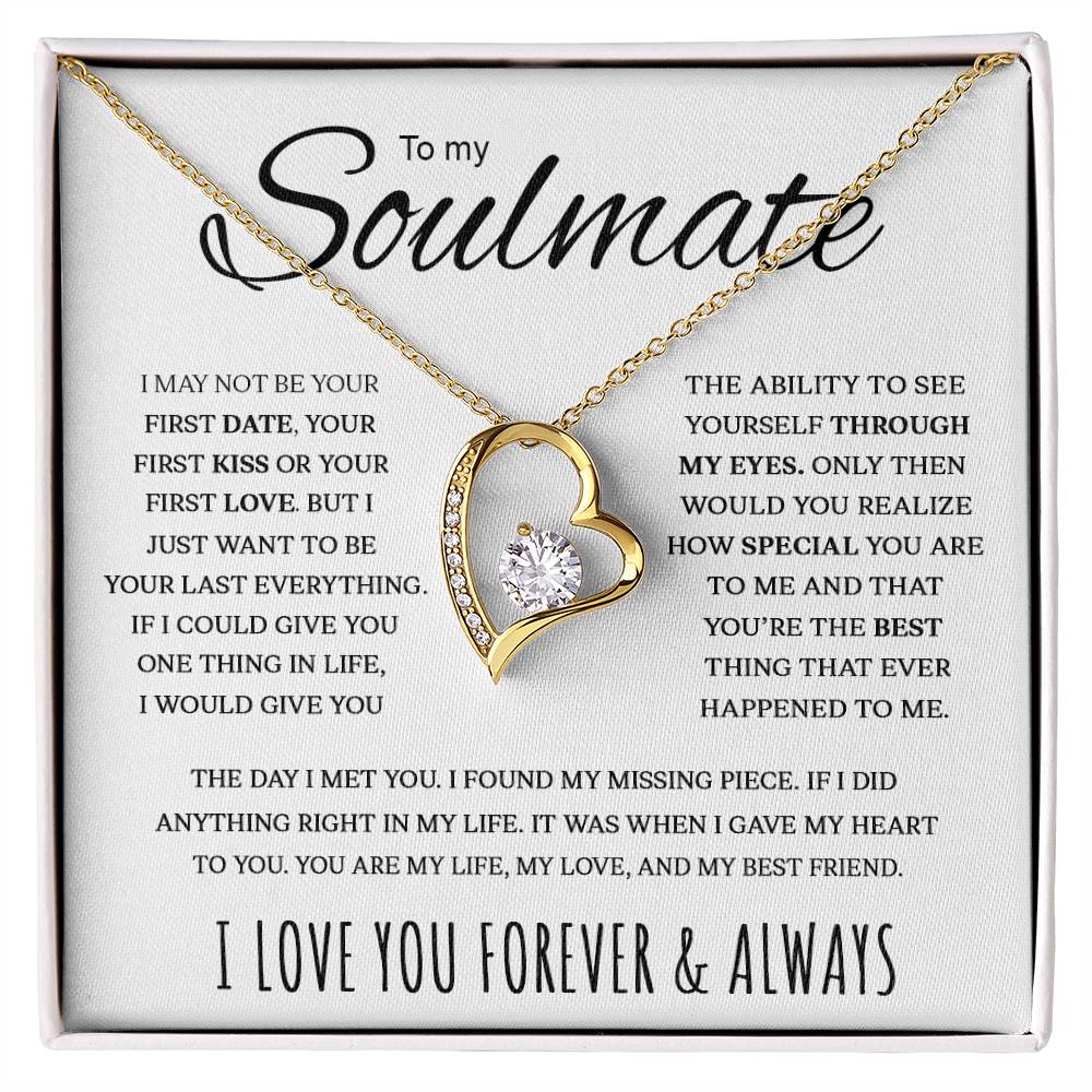 To My Soulmate My Life My Love My Best Friend Forever Love Necklace Forever Love Necklace