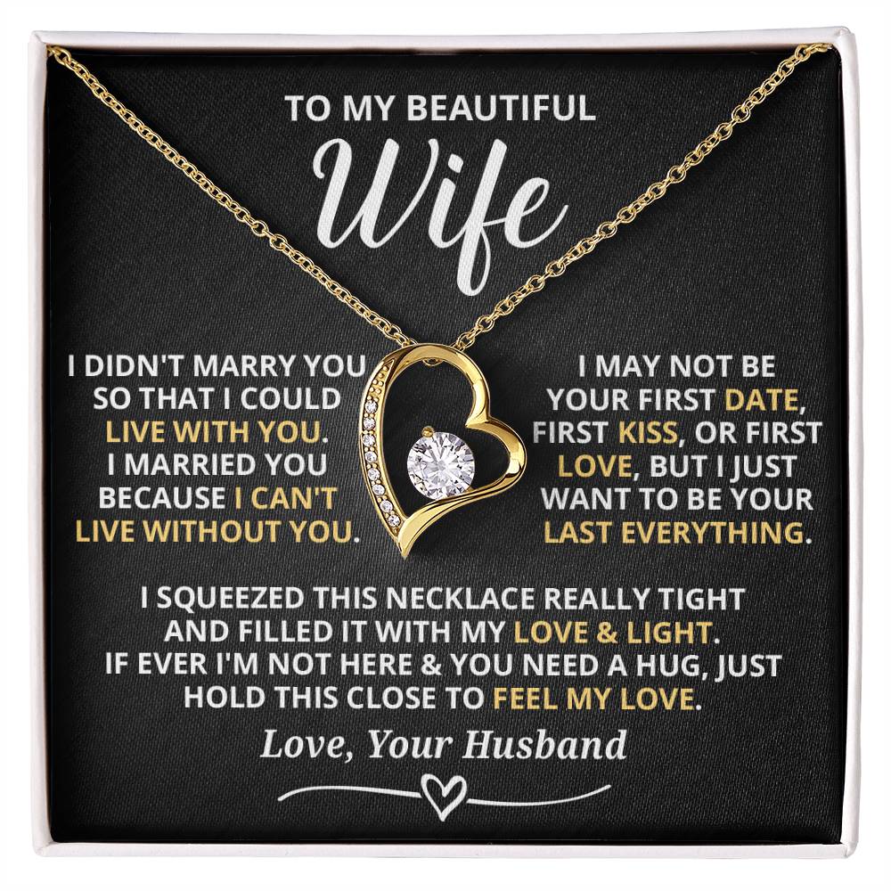 To My Beautiful Wife - I Can'T Live Without You Forever Love Necklace