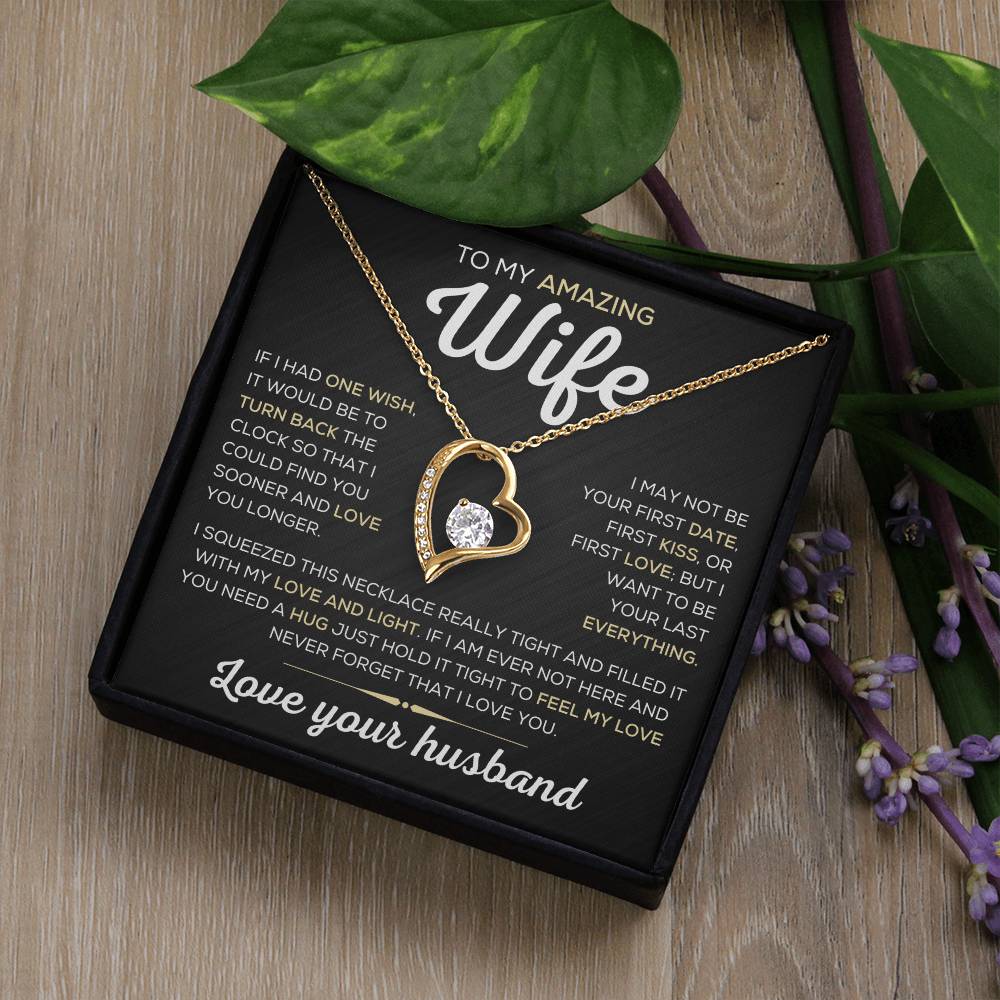 To My Amazing Wife One Wish Forever Love Necklace Forever Love Necklace